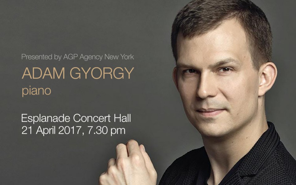 "Adam Gyorgy, Piano" concert on 21 Apr 2017, Singapore Esplanade Concert Hall