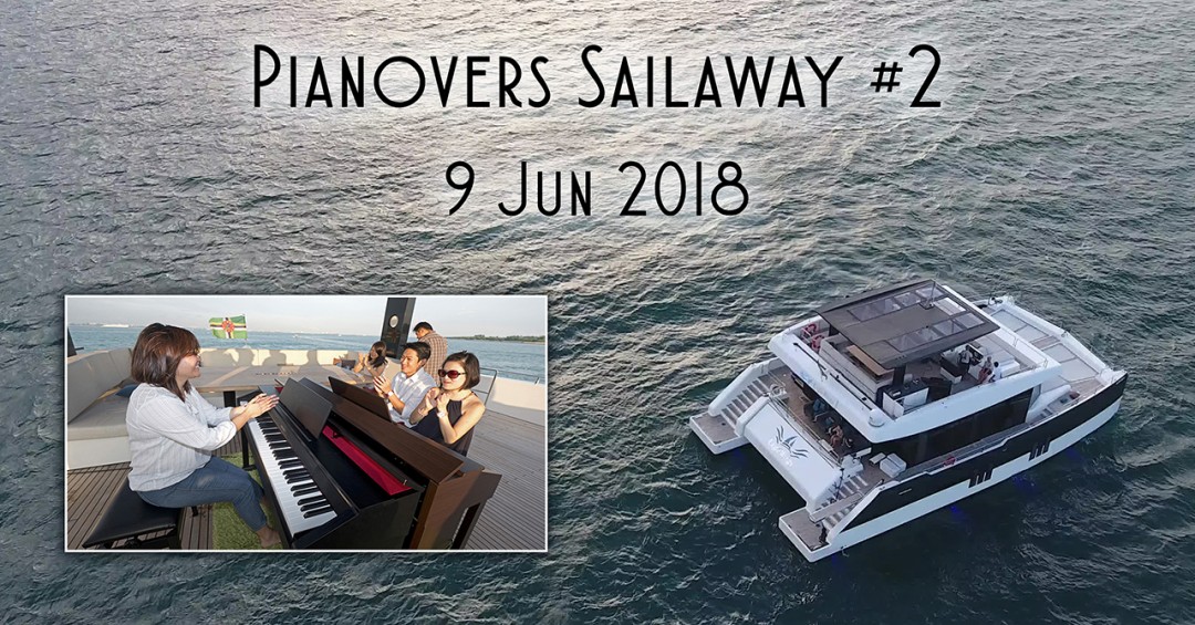 Pianovers Sailaway #2