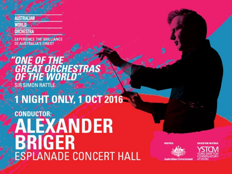 Australian World Orchestra 2016 Singapore Tour Australian World Orchestra 2016 Singapore Tour