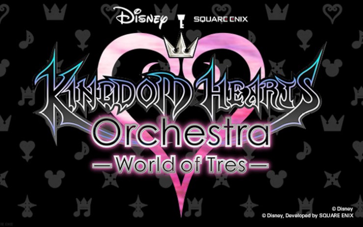KINGDOM HEARTS Orchestra –World of Tres–